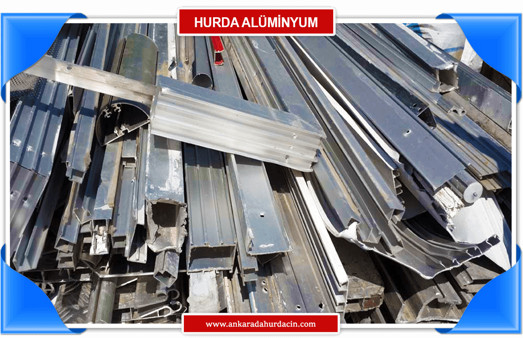 Ankara Hurda Alüminyum Fiyatları